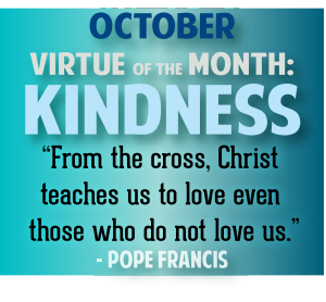 Oct Virtue Kindness