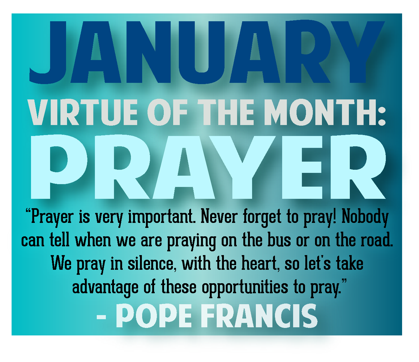 January Virtue of the Month is Prayer Challenge